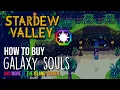 How to buy Galaxy Souls in Stardew Valley - The hidden value of the Ginger Island Trading Hut