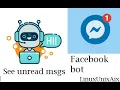 Facebook bot in python See only Unread messages from Facebook using fbchat Part 3