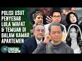 Lagu Reza Arap Diperiksa Polisi! Temuan Di Kamar Apartemen Lula Lahfah Wafat Mulai Diusut?! | INDEPTH