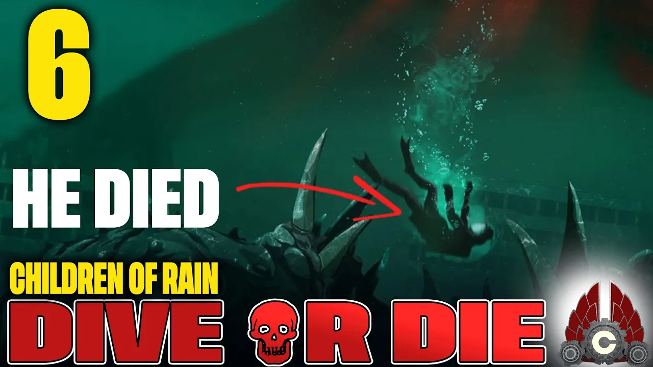 DIVE or DIE - Children of Rain | Cohh The Diver | Part 6