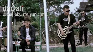 dadali disaat aku mencintaimu official video 