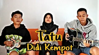 Download Didi Kempot - Tatu Cover by KEMPRUNG CREW MP3