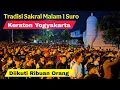 Download Lagu Tradisi Sakral Malam 1 Suro Mubeng Beteng Keraton Yogyakarta 2025 Diikuti Ribuan Orang