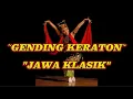 Lagu GENDINGAN JAWA KLASIK | gending keraton #gendingjawa 