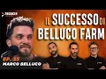 Download Lagu Il successo social di Belluco Farm con Marco Belluco | Ep.35