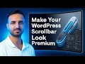 How to Customize WordPress Scrollbar