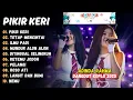 Download Lagu Adinda Rahma - PIKIR KERI - TETAP MENCINTAI | FULL BASS KOPLO HOREG || DANGDUT KOPLO HITS 2025