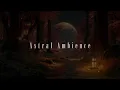 Path of Dreams | Deep Relaxing Ambient Music for the Wandering Mind [EXTREME CALM]