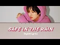 Download Lagu eaJ - Safe in the Rain (English Lyrics) | mwday6