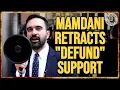 Mamdani WALKS BACK Support For Defund the Police