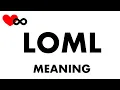 LOML Meaning