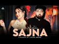 Download Lagu Sajna - Aastha Gill X Badshah | Badshah New Song 2025 | Gtesh Muzikk