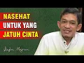 Download Lagu Pelajaran untuk Orang yang Jatuh Cinta | Dr. H. Fahruddin Faiz, S.Ag M.Ag | Channel Ngaji Filsafat