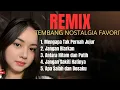 Download Lagu Remix Tembang Pop Nostalgia Favorit
