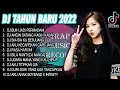Download Lagu DJ BUIH JADI PERMADANI TAHUN BARU 2022 | DJ TIKTOK VIRAL 2022 FULL ALBUM