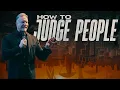 How to Judge People 180 Part 9