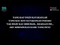Drive - katakanlah (karaoke version) tanpa vokal