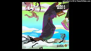 rema ft becky g dumebi full version 