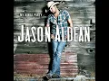 I Ain't Ready to Quit - Jason Aldean