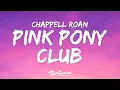 Chappell Roan - Pink Pony Club (Lyrics) \