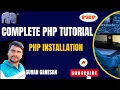 PHP Crash Course for Beginners XAMPP Server Installation Full Stack Development PHP in Tamil