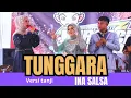 Download Lagu TUNGGARA - INA SALSA versi Tanji progresif FILY KURCACI