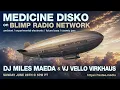 Miles Maeda :: Medicine Disko Radio 6/28/26