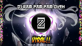 dj ram pam pam pam oyeh slow angklung viral tiktok 2021