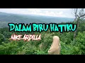 Download Lagu DALAM BIRU HATIKU - Nike Ardilla (lirik)