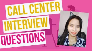 Call Center Interview Questions Part 1