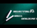AngularJS Modules and Controllers
