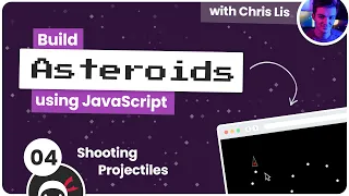 Build an Asteroids Game Using JavaScript - Shooting Projectiles