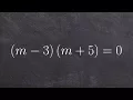 Using the zero product property to solve