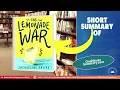 Summary of The Lemonade War by Jacqueline Davies Book Summaries One Minute Summary