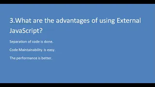3 Advantagesof using external script Javascript interview questions and answers