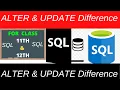 ALTER AND UPDATE DIFFERENCE IN MYSQL SQL XITH XIITH ALTER UPDATE