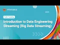 Introduction to Data Engineering Streaming AKA Big Data Streaming