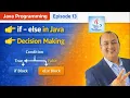 Episode 13 if if-else Nested if Explained Java Programming