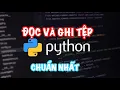 Python can ban cach doc va ghi tep trong python tuong doi chuan nhat