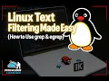 Linux Text Filtering Made Easy How to Use grep egrep