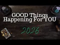 Lagu ALL SIGNS: GOOD Things Happening in 2026 For YOU