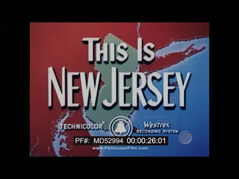 Download MP3 THIS IS NEW JERSEY  1956  NEW JERSEY BELL EDUCATIONAL & PROMOTIONAL FILM MD52994