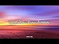 Download Lagu Katon Bagaskara Ft Ruth Sahanaya - Usah Kau Lara Sendiri (Lirik)
