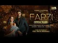 Download Lagu FARZI Teaser | Surbhi Chandna | Shiny Doshi, Vishal A Singh | KavyaKriti, Yashraj Kapil, Yash Tiwari