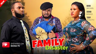 FAMILY Disaster | Duma Tv | Full Movie