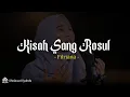 Kisah Sang Rosul - Fitriana (Lirik)