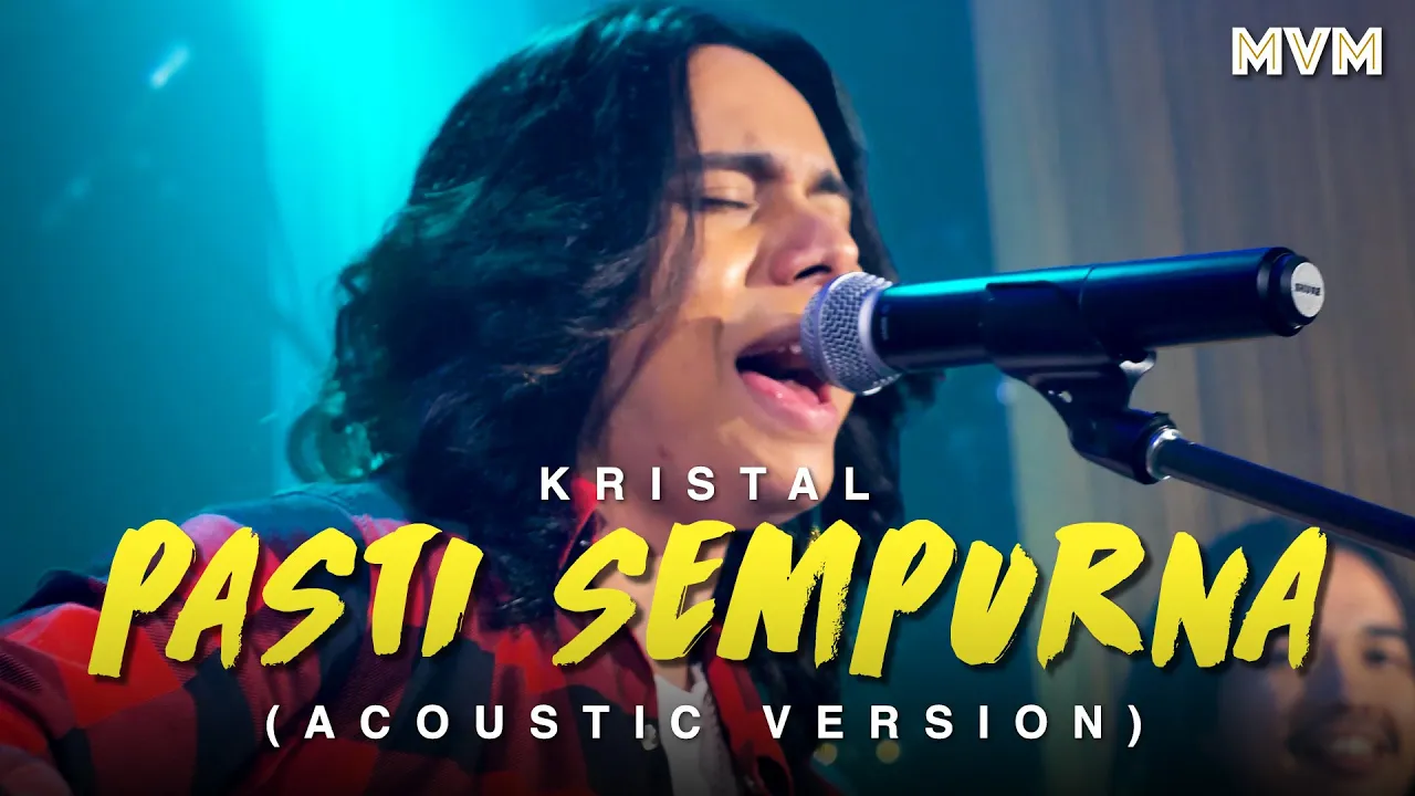Kristal - Pasti Sempurna (Versi Akustik) Kristal - Pasti Sempurna (Versi Akustik)