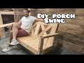 How To Build A Porch Swing Porch Swing Tutorial