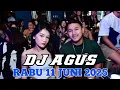 DJ AGUS TERBARU RABU 11 JUNI 2025 FULL BASS || ATHENA BANJARMASIN