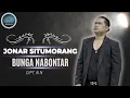 Lagu JONAR SITUMORANG || BUNGA NABONTAR ll LAGU POP BATAK (OFFICIAL MUSIC VIDEO)